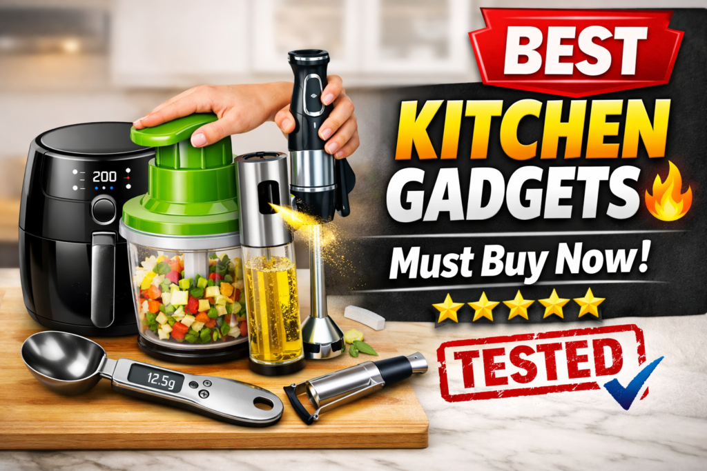 Best Kitchen Gadgets to Buy Right Now (Tested Picks That Actually Work)