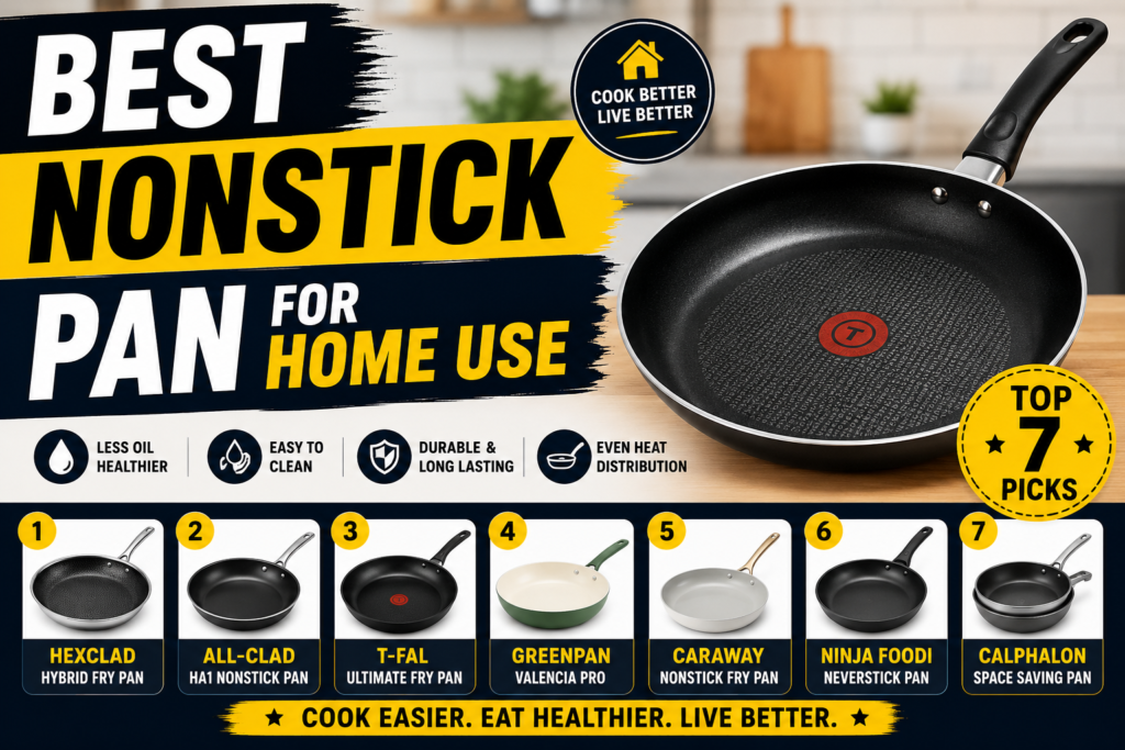Best Nonstick Pan for Home Use in 2026 – Top Picks Worth Buying